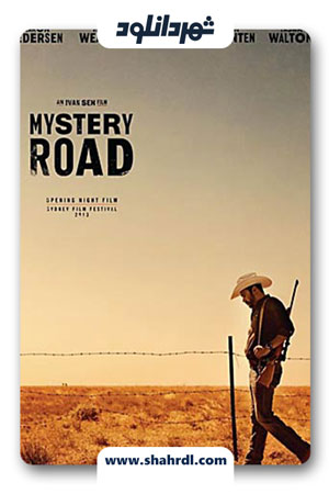 دانلود فیلم Mystery Road 2013