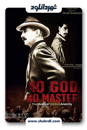 دانلود فیلم No God, No Master 2013