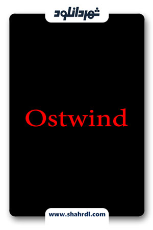 دانلود فیلم Ostwind 2013