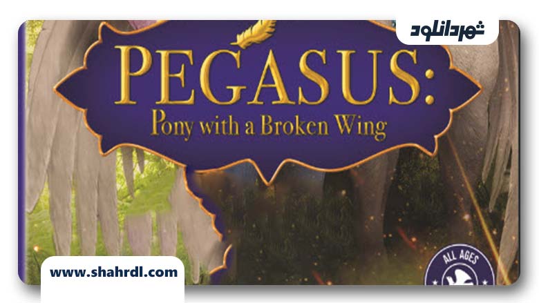 دانلود فیلم Pegasus Pony with a Broken Wing 2019