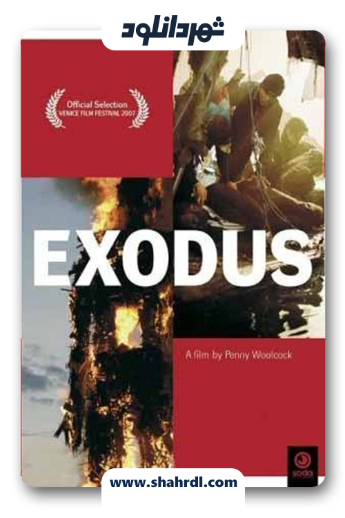 دانلود فیلم Exodus 2007 | اگزودوس