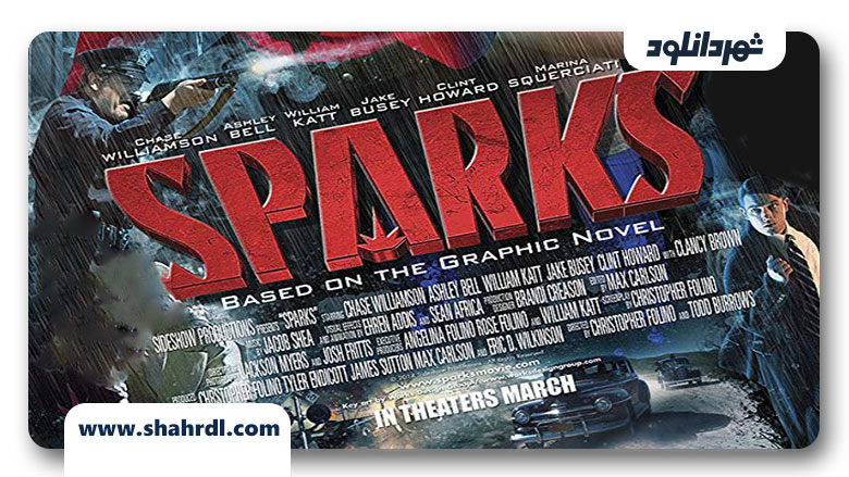 دانلود فیلم Sparks 2013