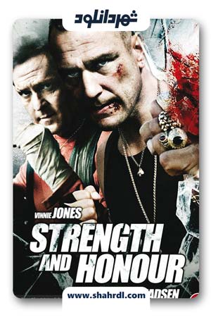 دانلود فیلم Strength and Honour 2007 با زیرنویس فارسی