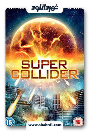 دانلود فیلم Supercollider 2013