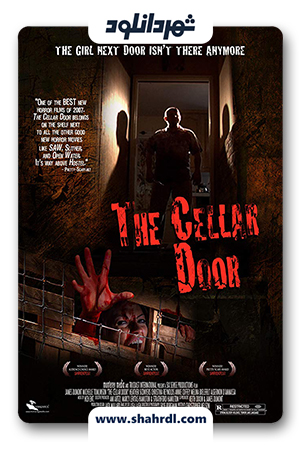 دانلود فیلم The Cellar Door 2007