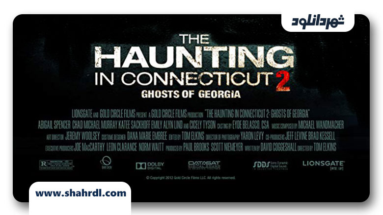 دانلود فیلم The Haunting in Connecticut 2: Ghosts of Georgia 2013