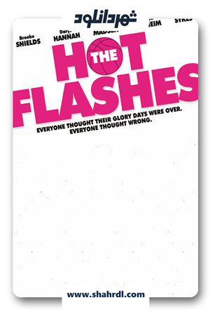 دانلود فیلم The Hot Flashes 2013