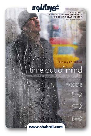 دانلود فیلم Time Out of Mind 2014 | خارج از ذهن