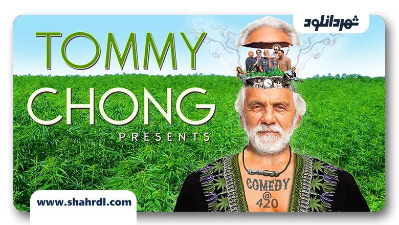 دانلود فیلم Tommy Chong Presents Comedy at 420 2013