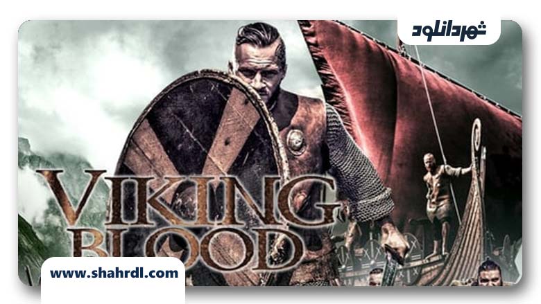 دانلود فیلم Viking Blood 2019