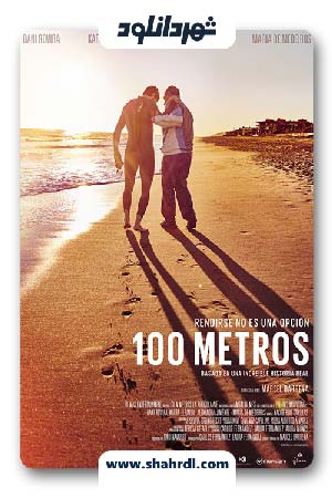دانلود فیلم 100 Metros 2016 با زیرنویس فارسی
