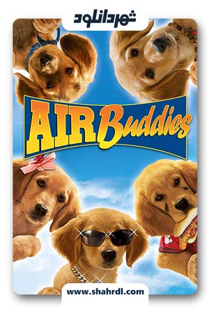 دانلود فیلم Air Buddies 2006