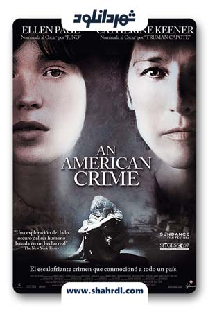 دانلود فیلم An American Crime 2007