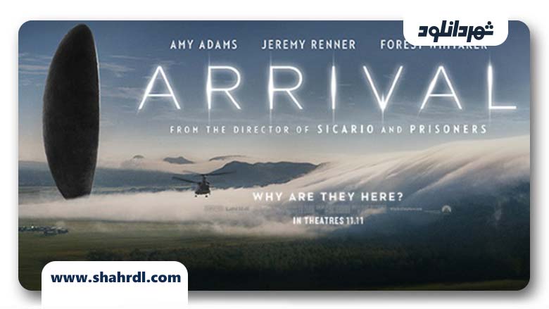 دانلود فیلم Arrival 2016 با زیرنویس فارسی