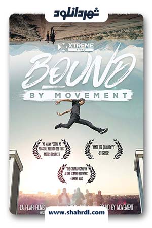 دانلود مستند Bound By Movement 2019
