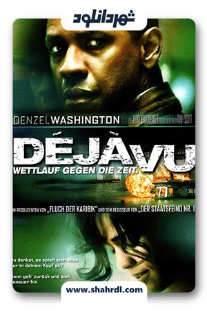دانلود  فیلم Deja Vu 2006