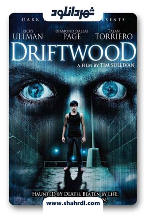 دانلود فیلم Driftwood 2006 | چوب شناور
