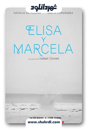 دانلود فیلم Elisa y Marcela 2019 | دانلود فیلم الیسا و مارسلا