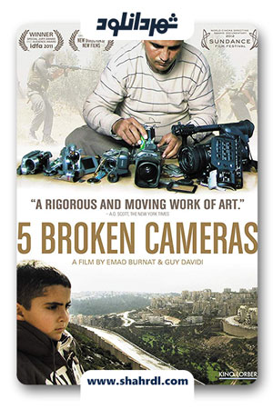 دانلود مستند Five Broken Cameras 2011