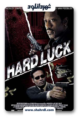 دانلود  فیلم Hard Luck 2006 | تیره بخت