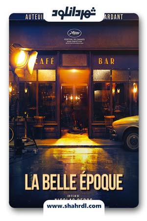 دانلود فیلم La belle époque 2019