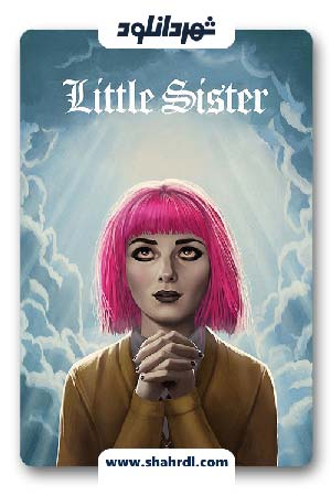 دانلود فیلم Little Sister 2016