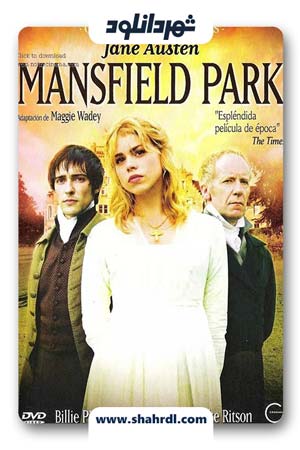 دانلود فیلم Mansfield Park 2007