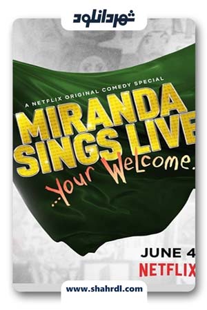 دانلود فیلم Miranda Sings Live Your Welcome 2019