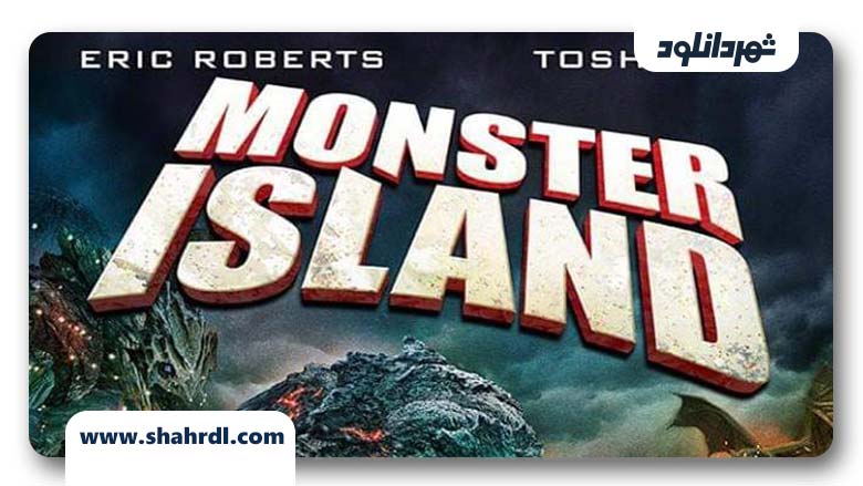 دانلود فیلم Monster Island 2019