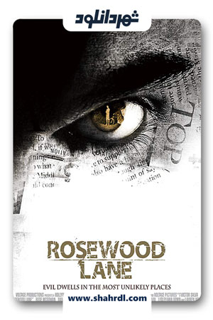 دانلود فیلم Rosewood Lane 2011
