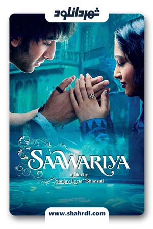 دانلود فیلم Saawariya 2007