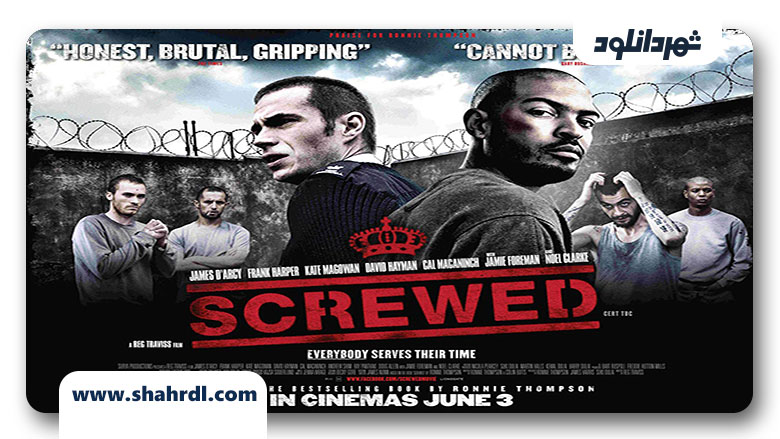 دانلود فیلم Screwed 2011