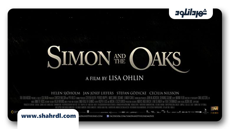 دانلود فیلم Simon & the Oaks 2011
