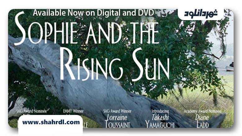 دانلود فیلم Sophie and the Rising Sun 2016 با زیرنویس فارسی