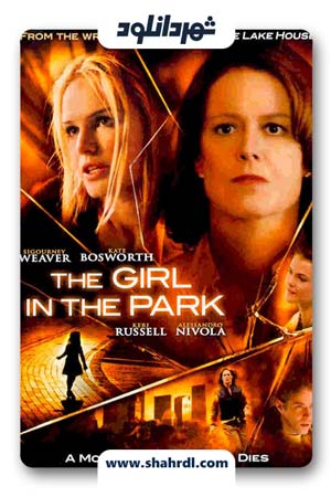 دانلود فیلم The Girl in the Park 2007