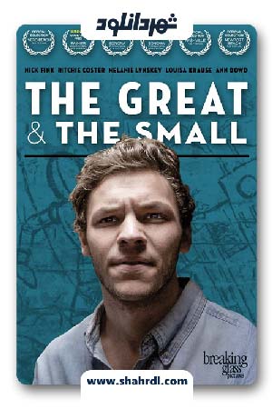 دانلود فیلم The Great and The Small 2016 با زیرنویس فارسی