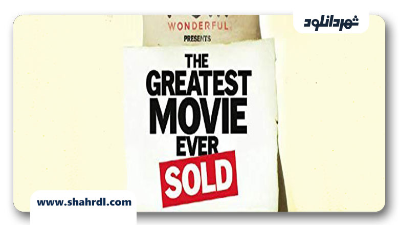 دانلود مستند The Greatest Movie Ever Sold 2011