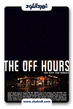 دانلود فیلم The Off Hours 2011