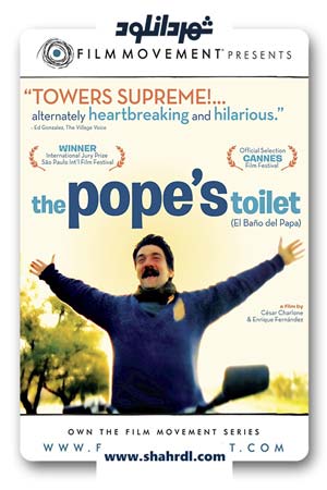 دانلود فیلم The Pope’s Toilet 2007