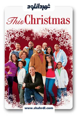 دانلود فیلم This Christmas 2007