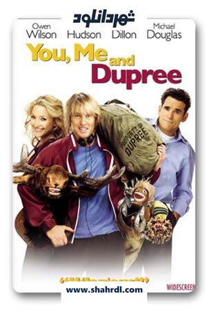 دانلود فیلم You, Me and Dupree 2006 | شما، من و دوپری