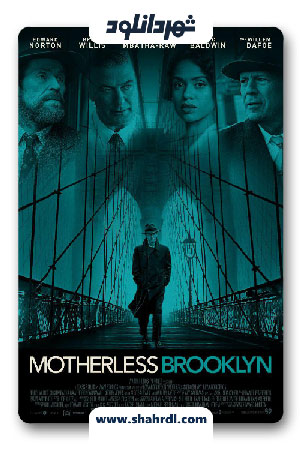 دانلود فیلم Motherless Brooklyn 2019