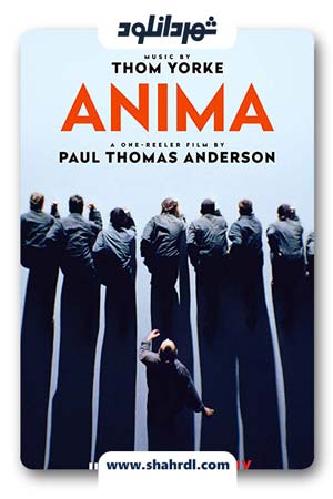 دانلود فیلم Anima 2019