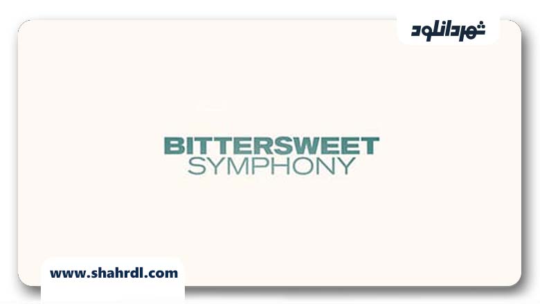 دانلود فیلم Bittersweet Symphony 2019