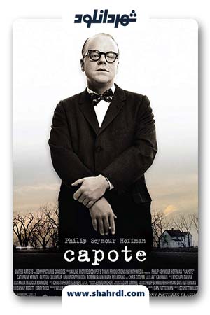 دانلود فیلم Capote 2005