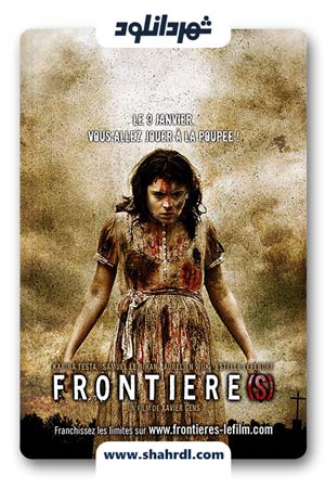 دانلود فیلم Frontier(s) 2007