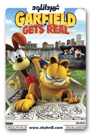دانلود انیمیشن Garfield Gets Real 2007