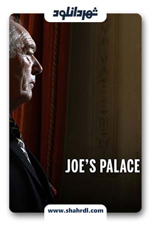 دانلود فیلم Joe’s Palace 2007