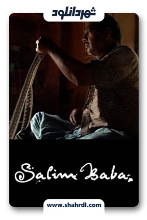 دانلود مستند Salim Baba 2007