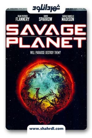 دانلود فیلم Savage Planet 2007